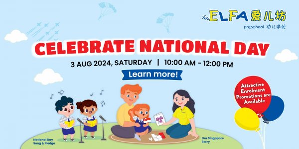 We Are Singapore - ELFA Preschool National Day Open House