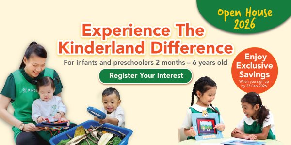 2026 Infant Care and Preschool Enrolment Promo! Open House @ Kinderland Islandwide