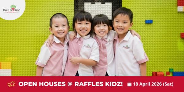 Join Raffles Kidz Open Houses this 18 April!