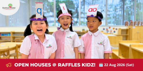 Join Raffles Kidz Open Houses this 22 Aug!
